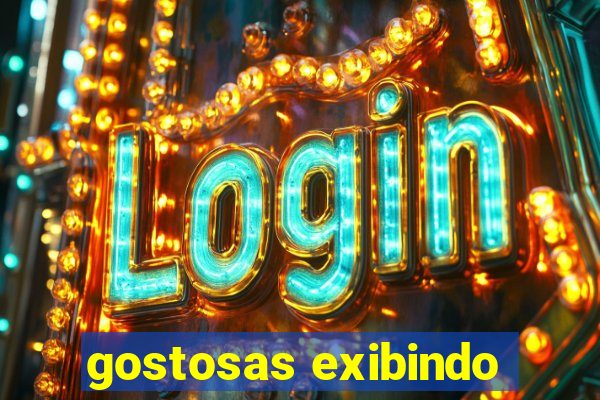 gostosas exibindo